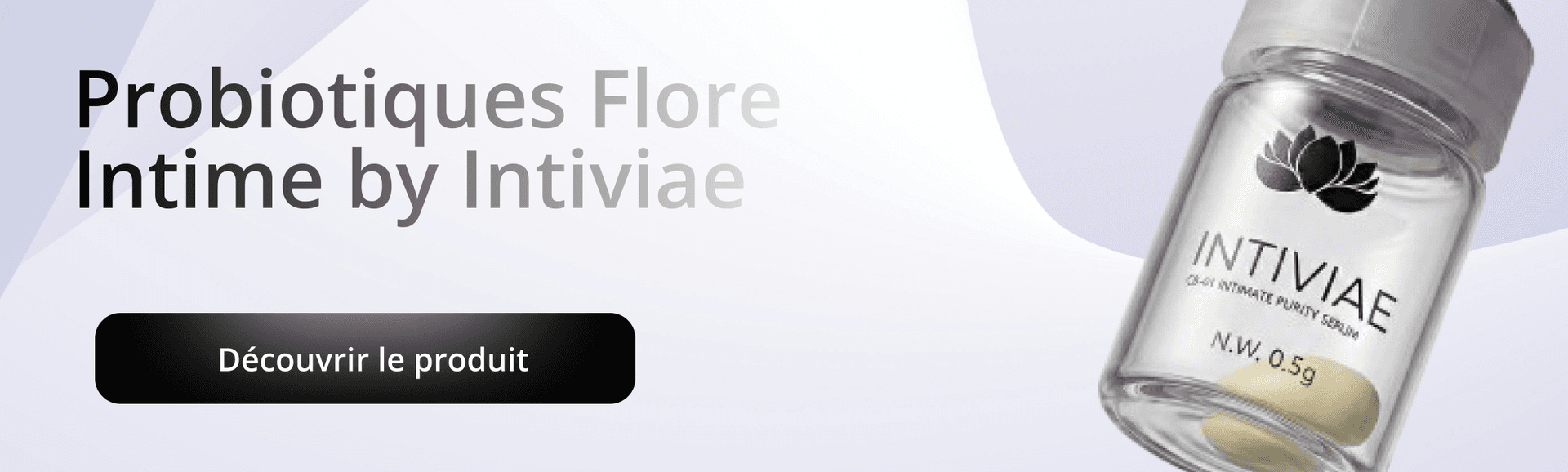 probiotiques flore intime Intiviae pour soutenir l’équilibre de la flore vaginale